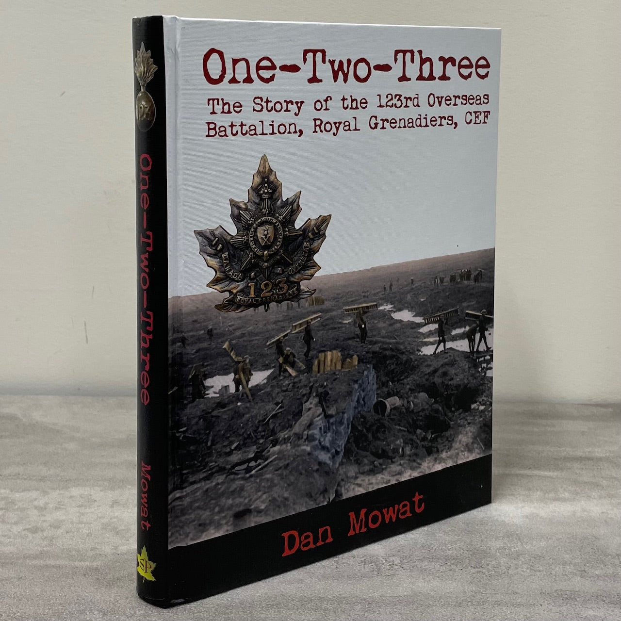 One-Two-Three Royal Grenadiers Canada Canadian Military History Used Book