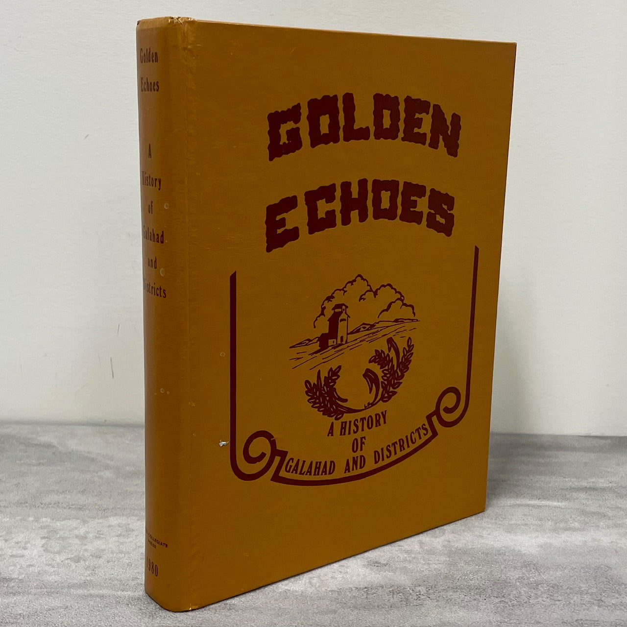 Golden Echoes History Galahad Alberta Canada Canadian History Used Book