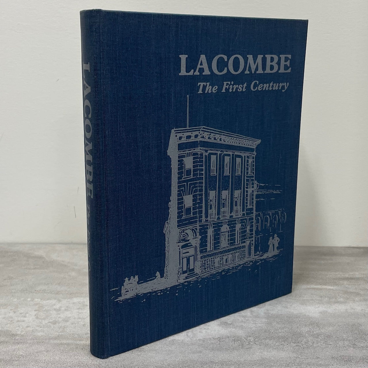 Lacombe First Century Alberta Canada Canadian Community History Used Book