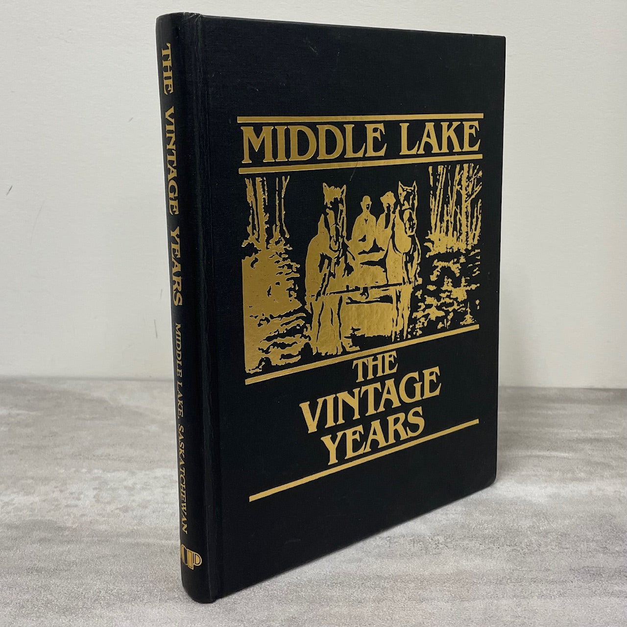 Middle Lake Vintage Years Saskatchewan History Canada Canadian Used Book