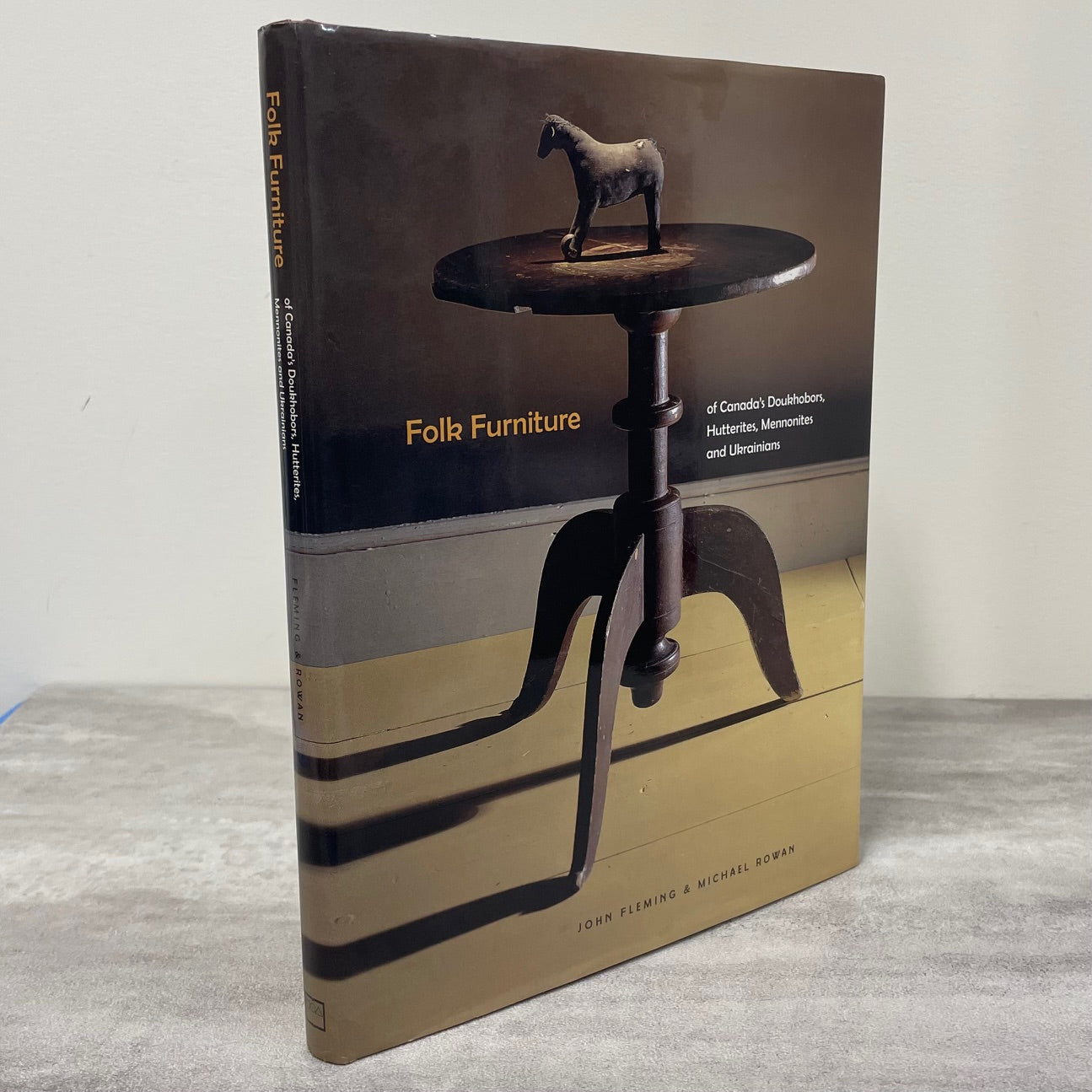 Folk Furniture Canada Canadian Doukhobor Hutterite Crafts Mennonite Book