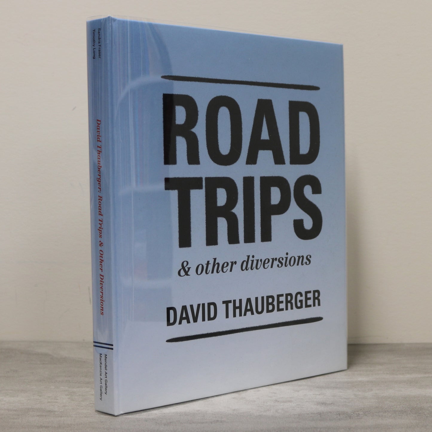 Road Trips David Thauberger Canada Painter Canadian Painting Artist Art Book