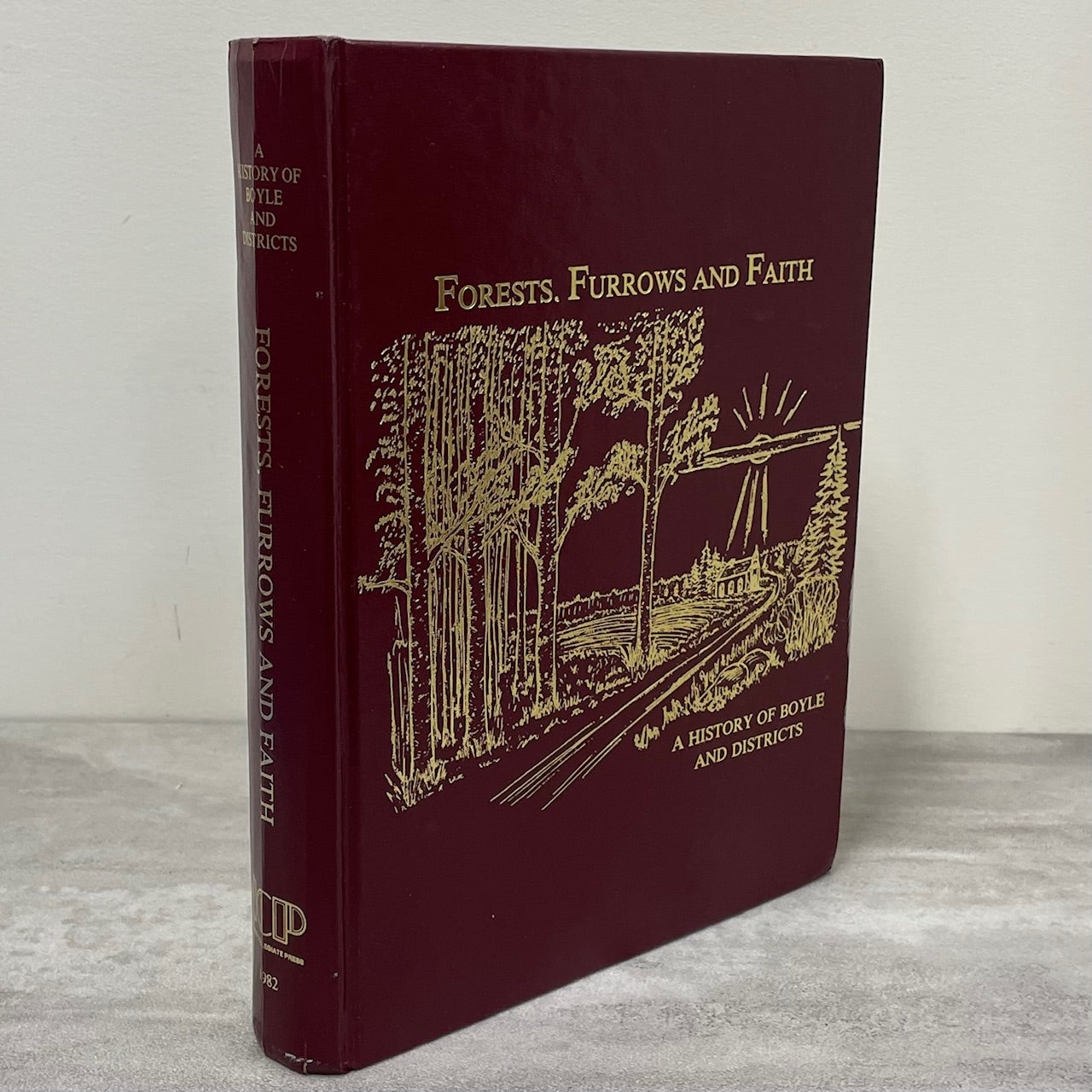 Forests Furrows Faith Boyle Alberta Canada Canadian Local History Used Book