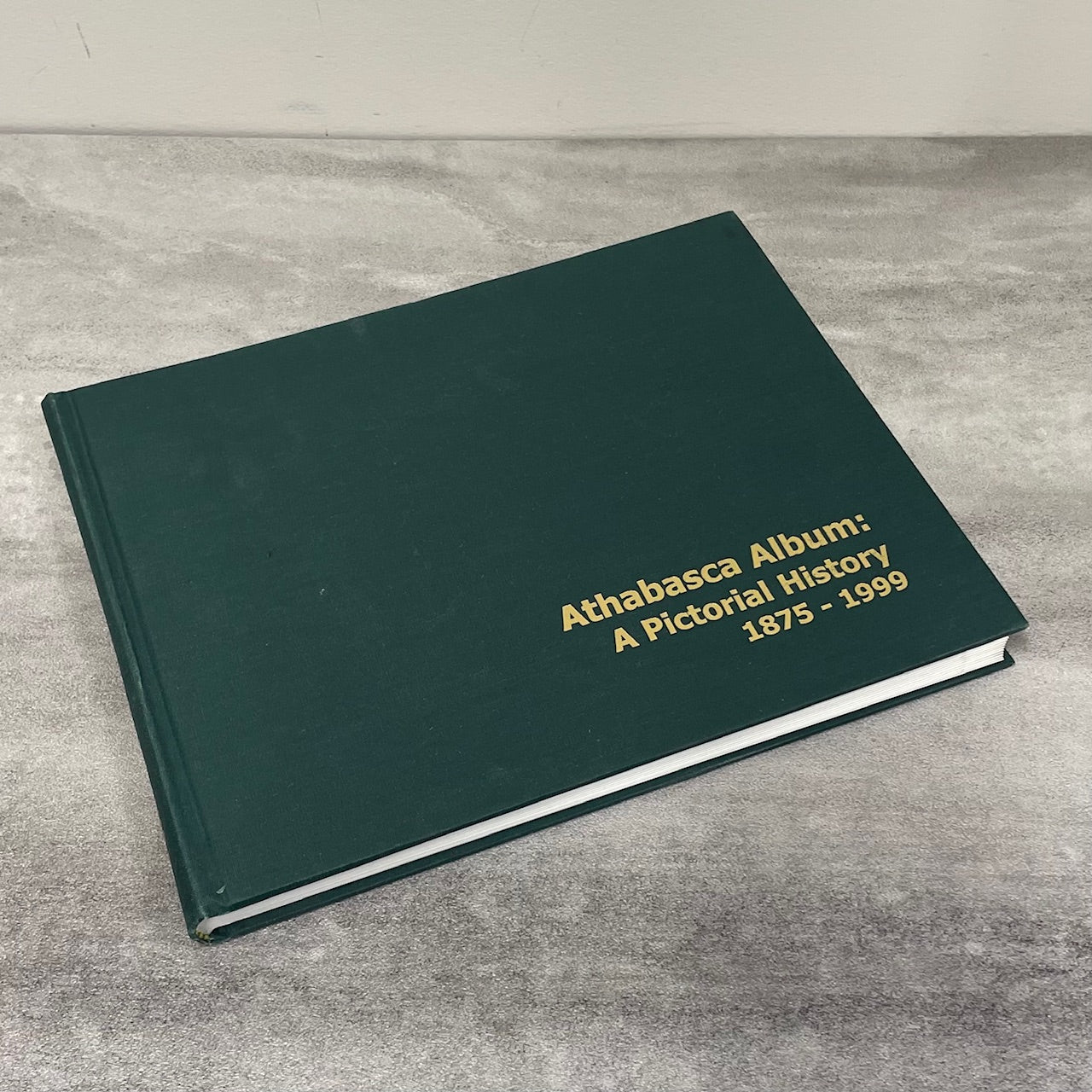 Athabasca Pictorial Album Alberta Canada Canadian History Used Book