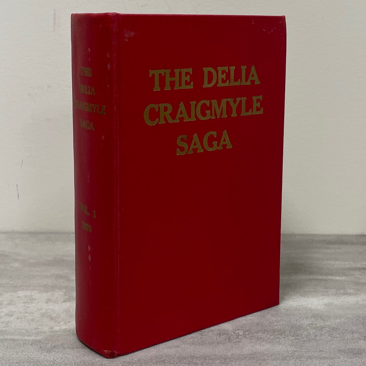 Delia Craigmyle Saga Vol 1 Alberta Canada Canadian Local History Used Book