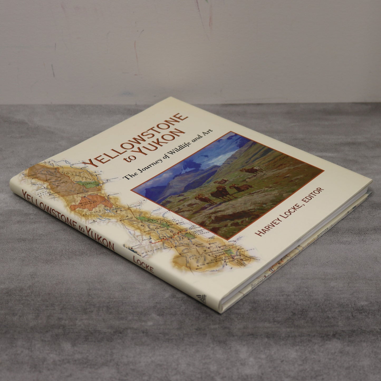 Yellowstone to Yukon Wildlife Animals Artist Painter Canadian Paintings Art Used Book