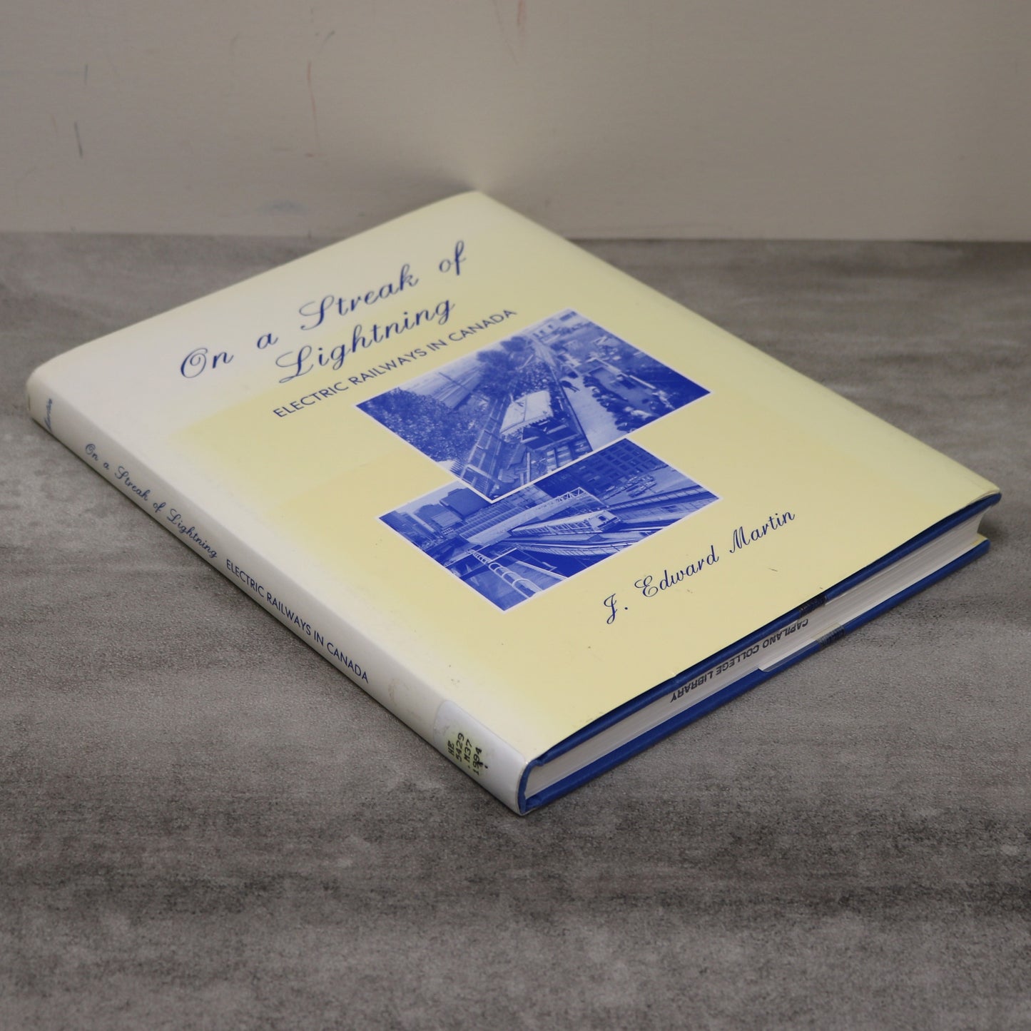 Streak Lightning Electric Railway Railroad Train Canada Canadian History Streetcar Book