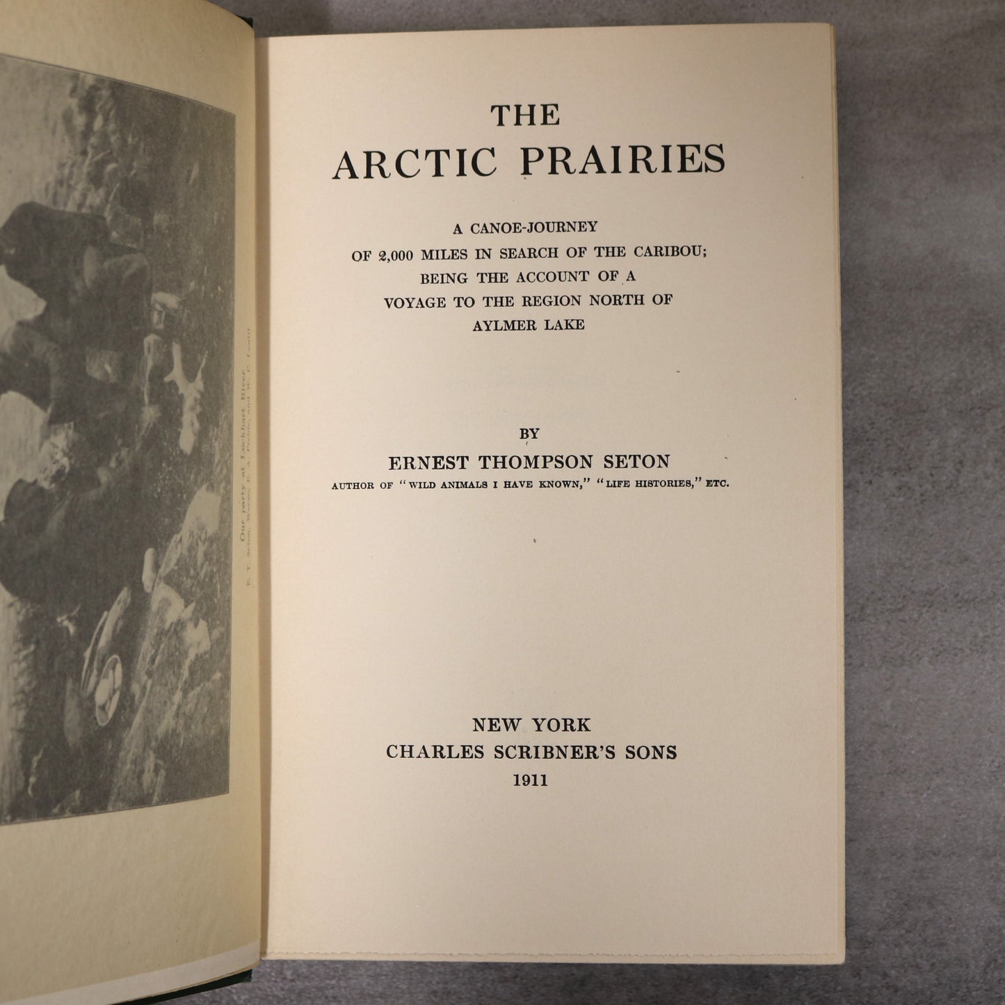 The Arctic Prairies Ernest Thompson Seton Travel Canoe Caribou Natural History Book