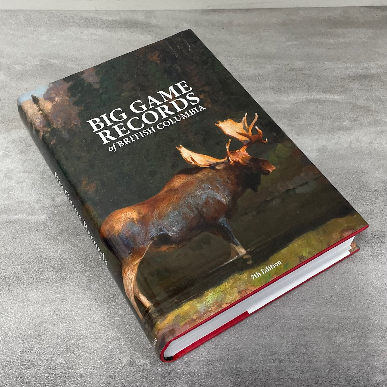 Big Game Records British Columbia BC Hunting Wildlife Canada 7th Edition Guide Book