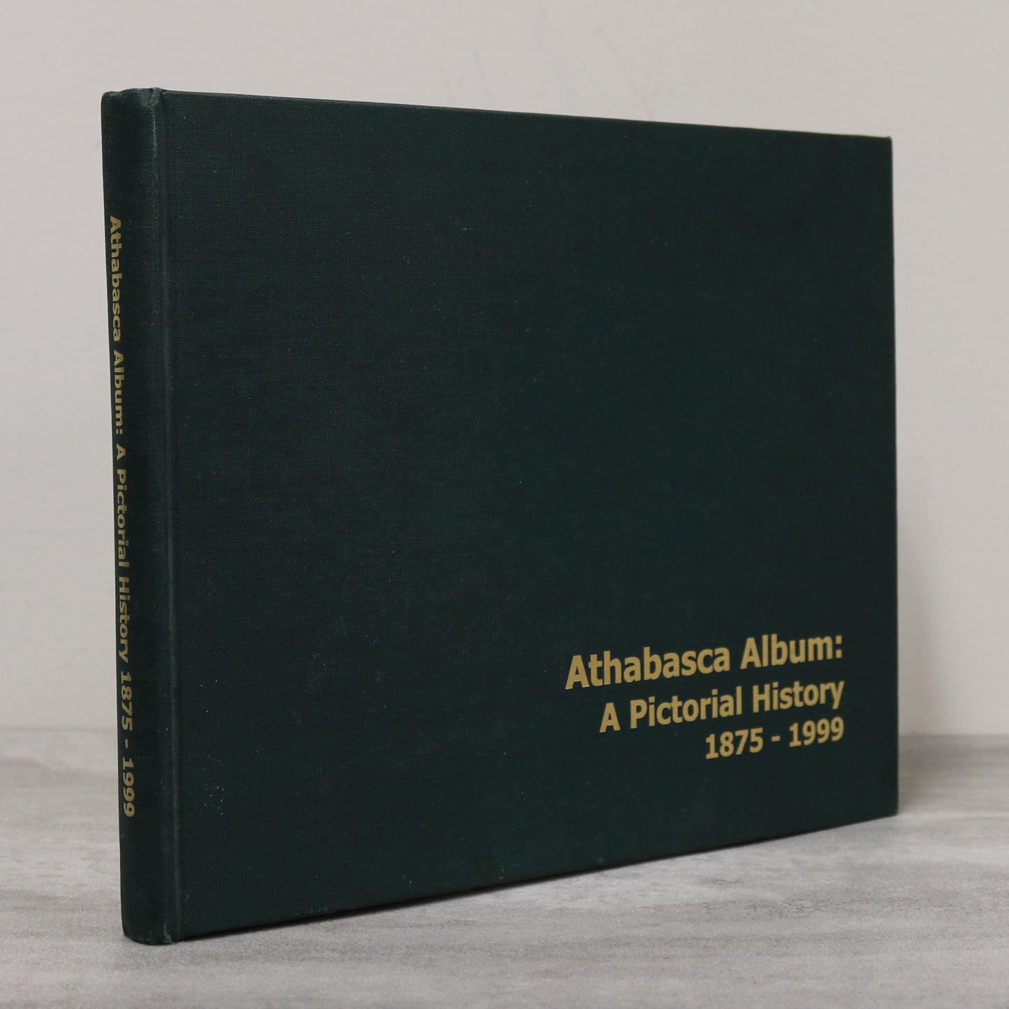Athabasca Pictorial Album Alberta Canada Canadian History Used Book
