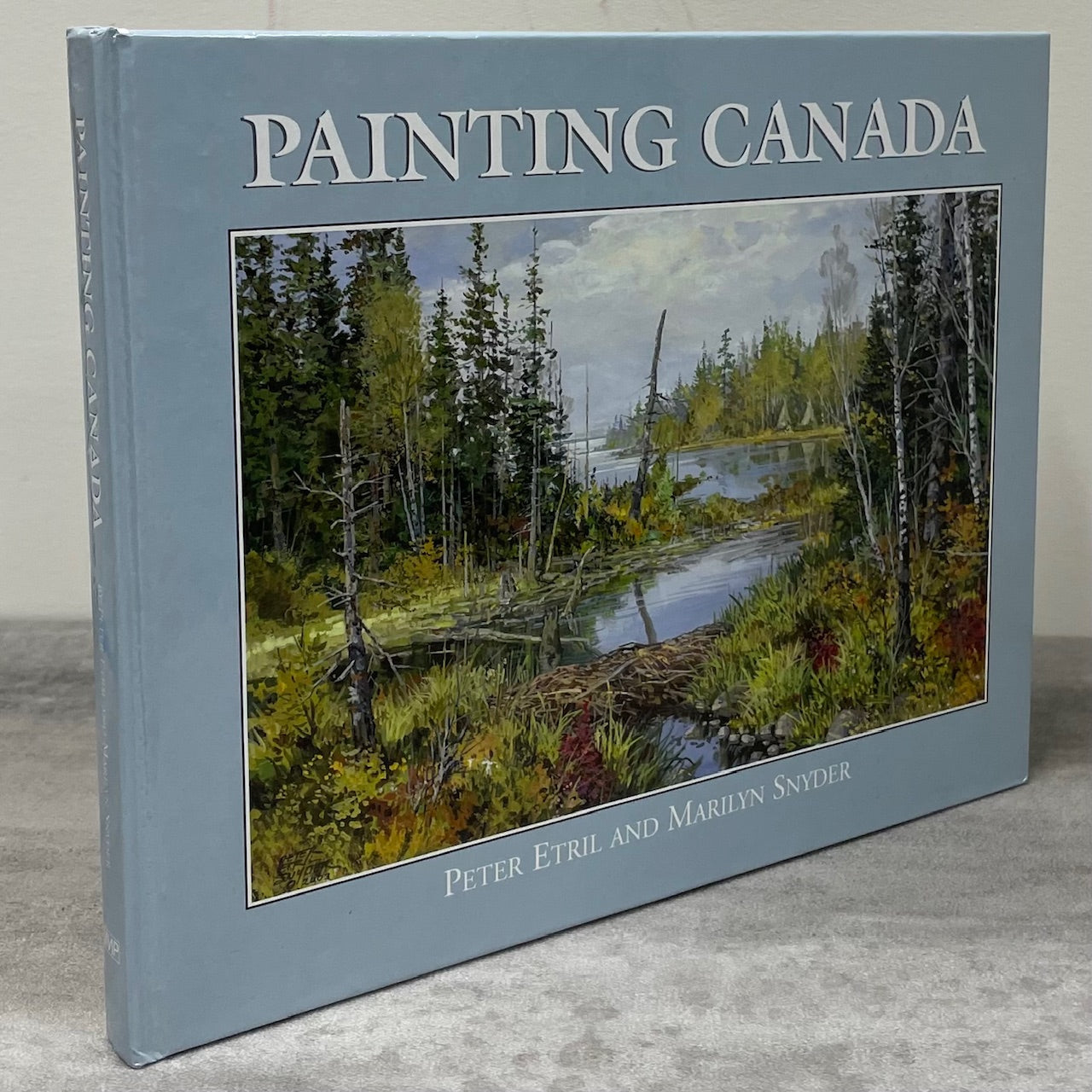 Painting Canada Peter Etril Snyder Artist Art Painter Canadian Book