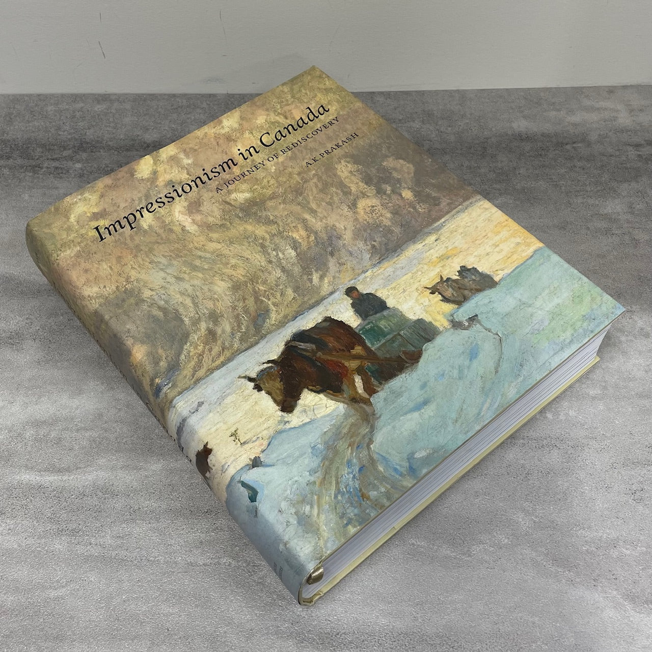 Impressionism in Canada Canadian Painting Painters Artists Art History Book