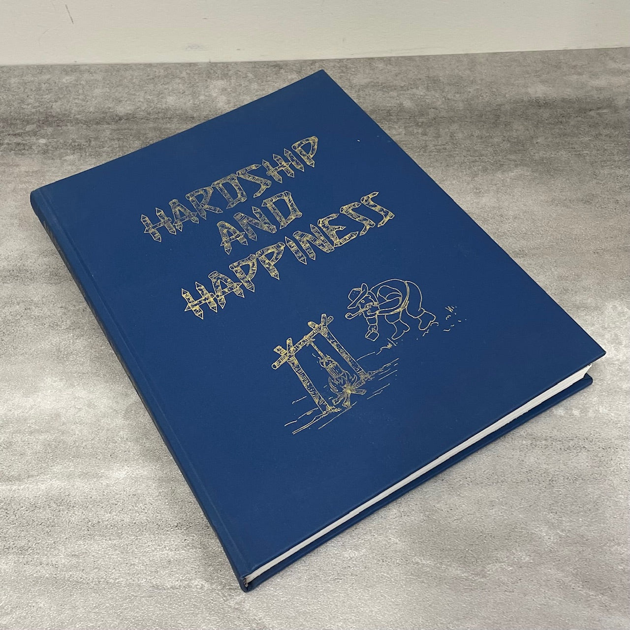 Hardship Happiness Faulkner Steep Rock Hilbre Grahamdale Manitoba History Book