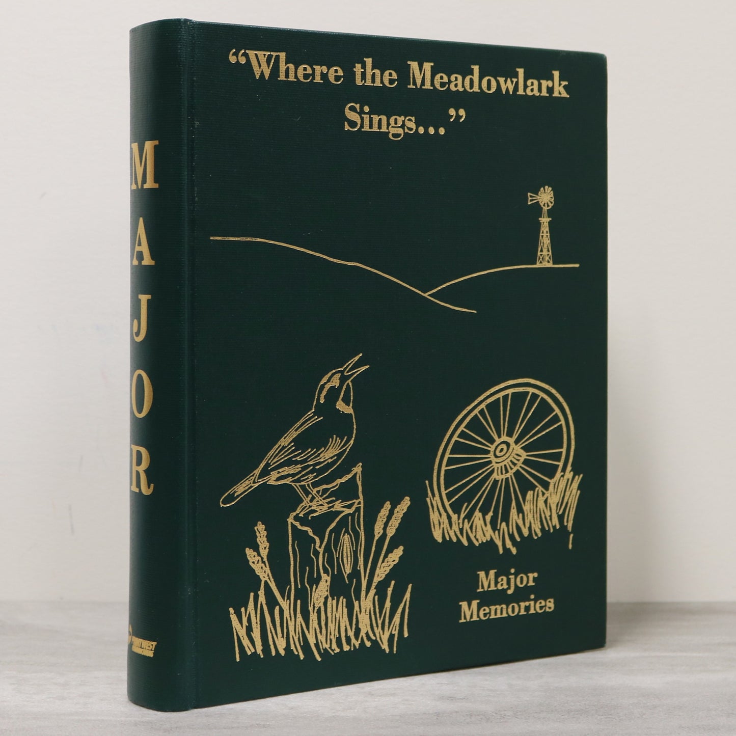 Where Meadowlark Sings Major Memories Saskatchewan Canada Local History Book