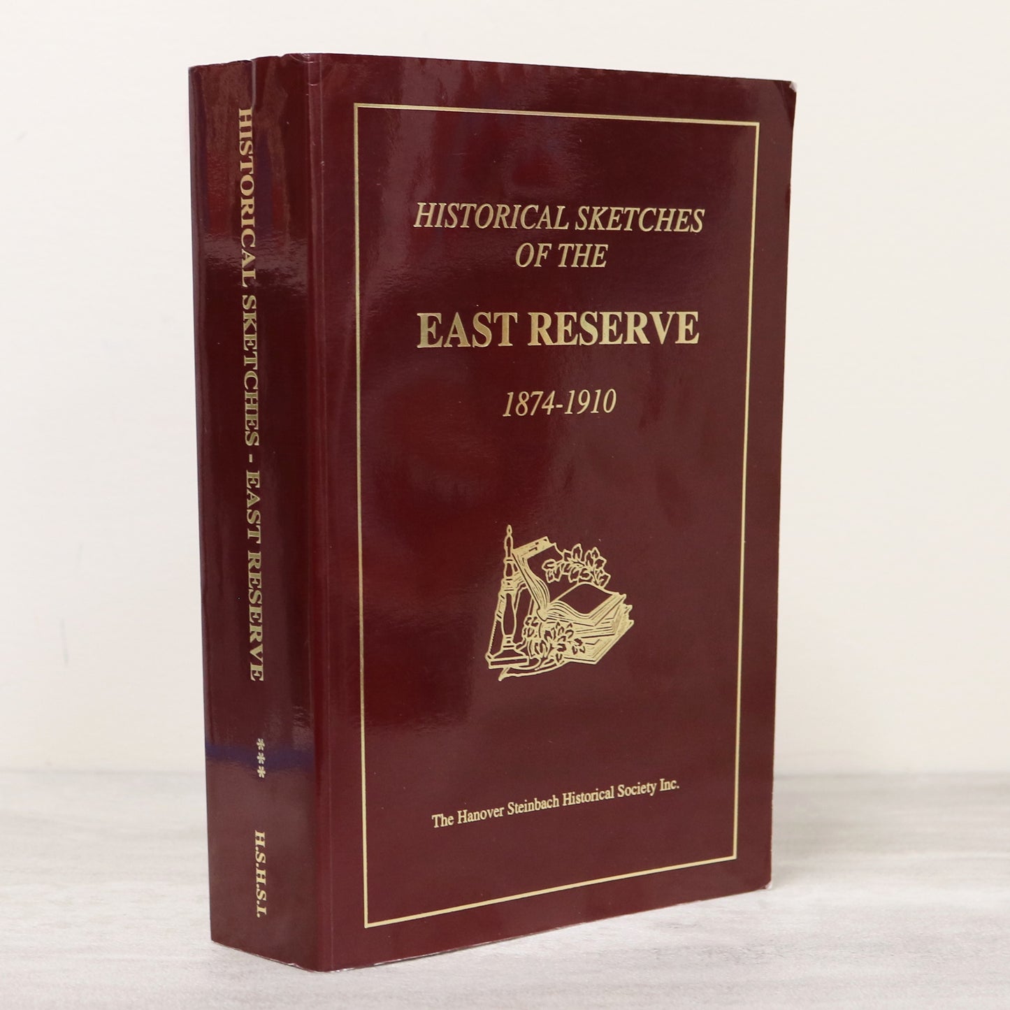 Historical Sketches East Reserve Manitoba Canada Canadian History Steinbach Book