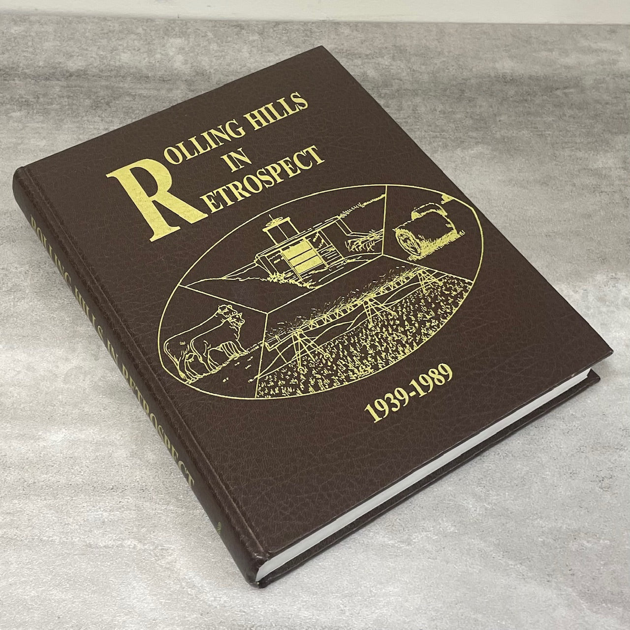 Rolling Hills Retrospect Alberta Canada Canadian Local History Used Book