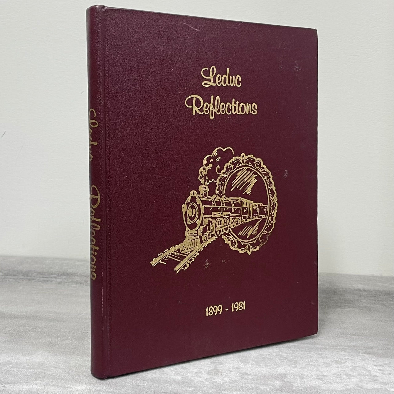 Leduc Reflections 1899 1981 Alberta Canada Canadian Town History Used Book