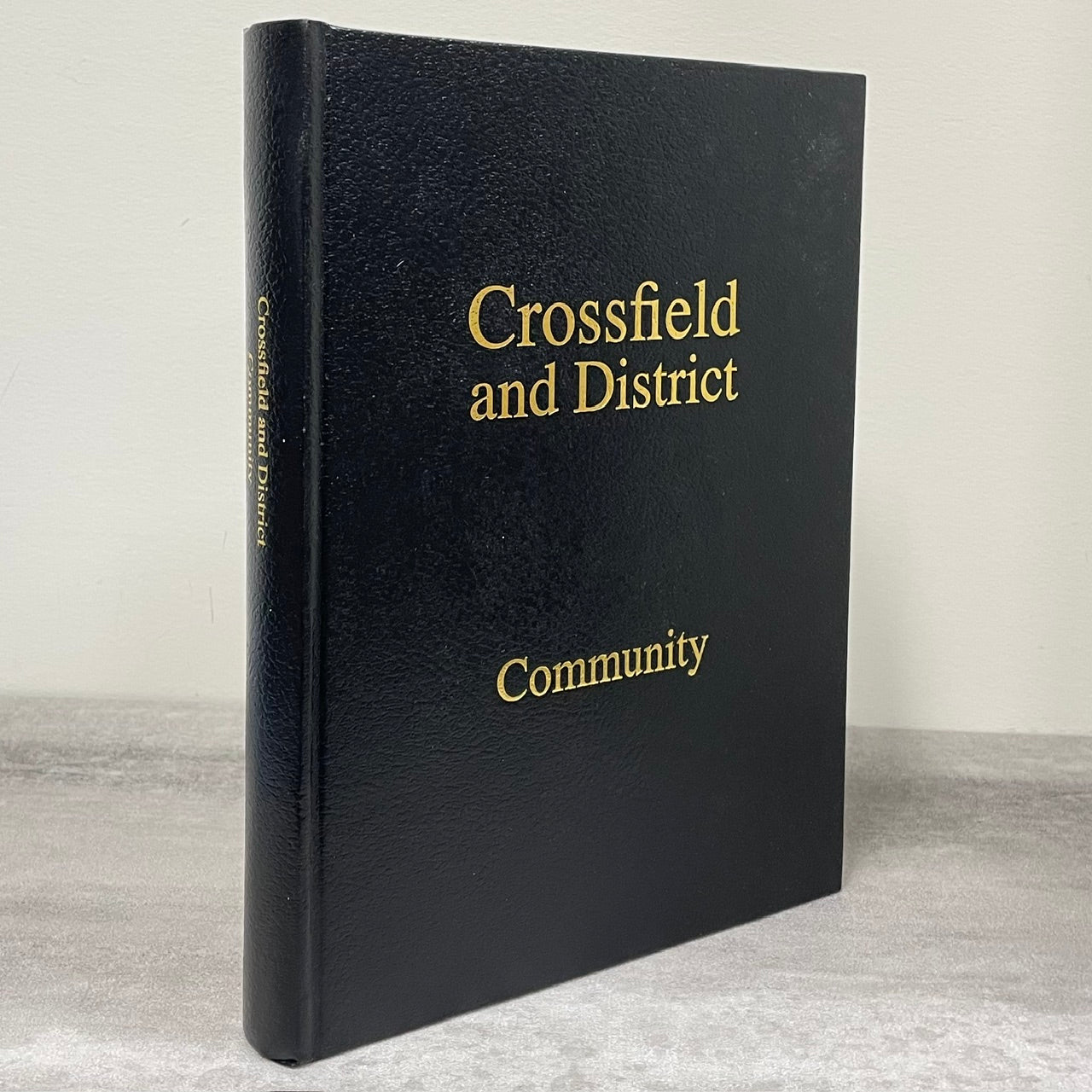 Crossfield and District Alberta Canada Canadian Local Community History Used Book