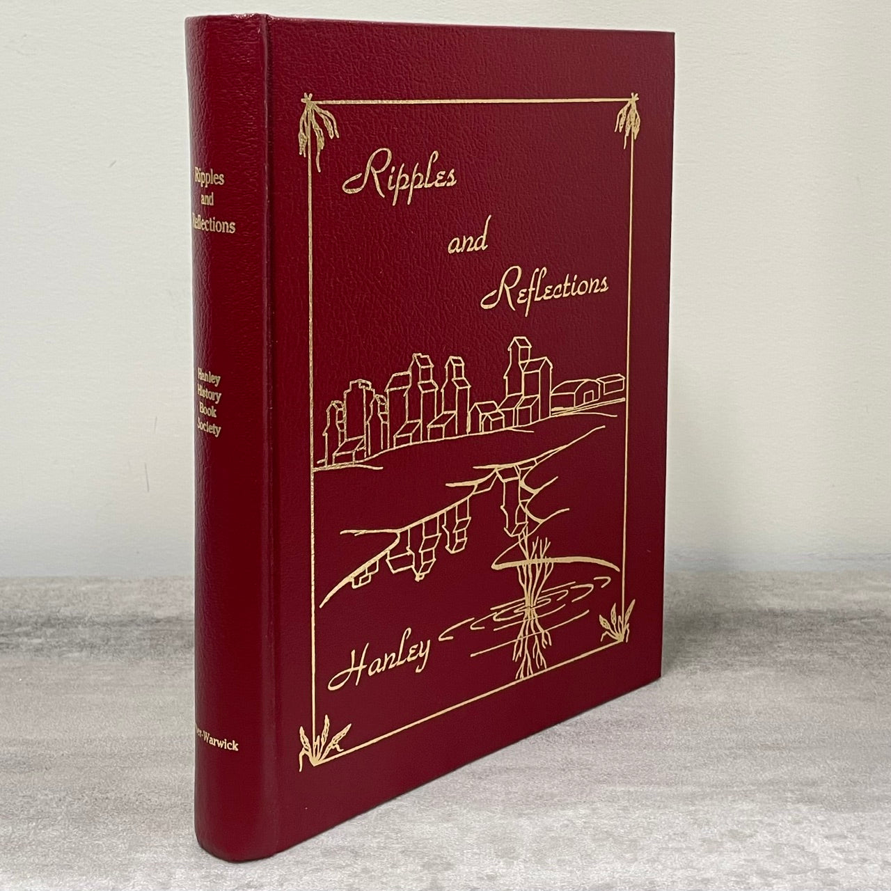 Ripples and Reflections Hanley Saskatchewan Canada Canadian Local History Used Book