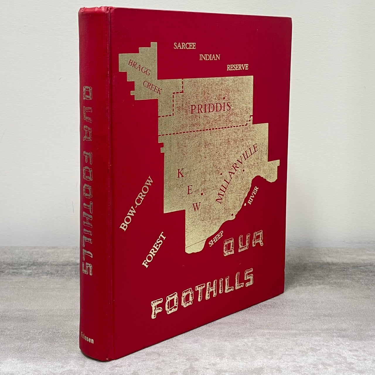 Our Foothills Millarville Kew Priddis Bragg Creek Alberta Canada History Used Book