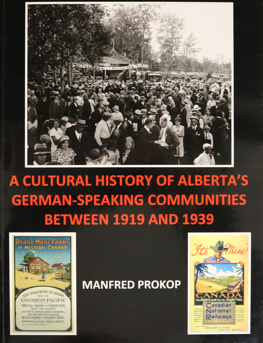 Alberta German-Speaking Communities Canada Canadian Immigrant History Book