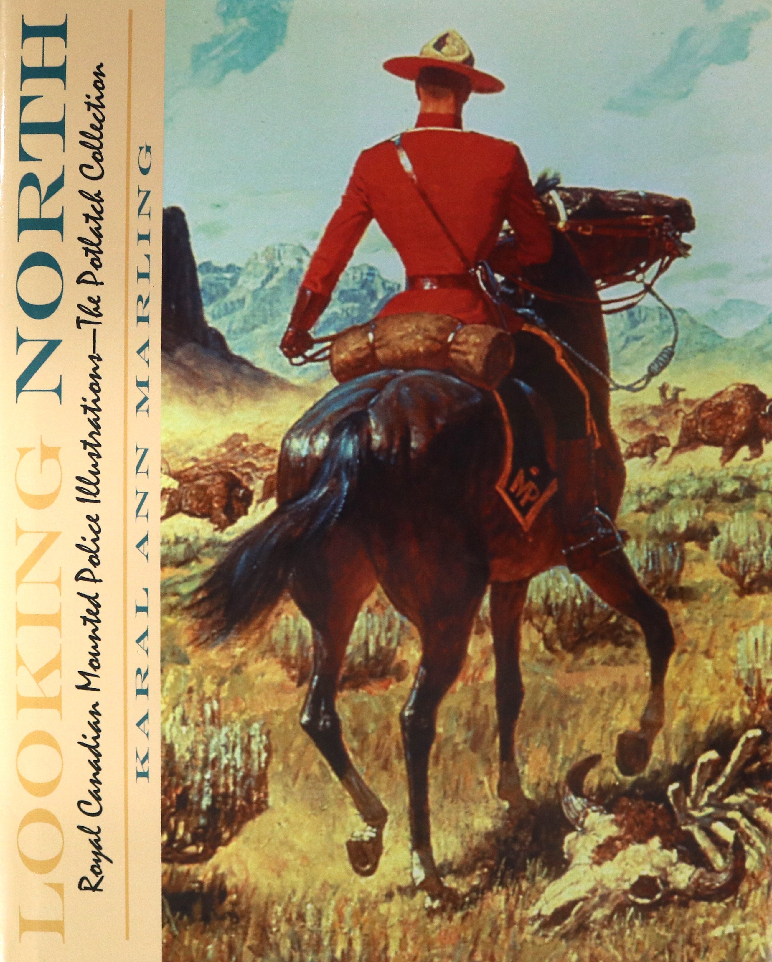 Looking North RCMP Illustrations Potlatch Collection Canadian Mounted ...