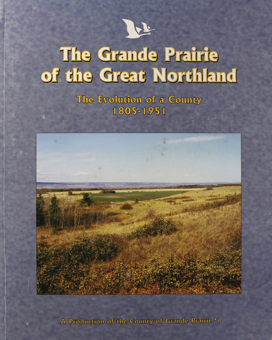 Grande Prairie Great Northland Alberta Canada Canadian Local History Used Book