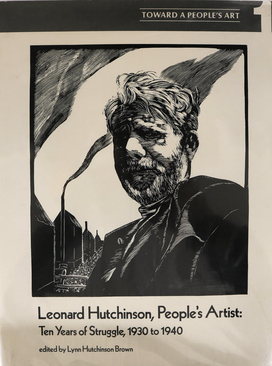 Leonard Hutchinson People's Artist Canada Canadian Printmaker Printmaking Art Book