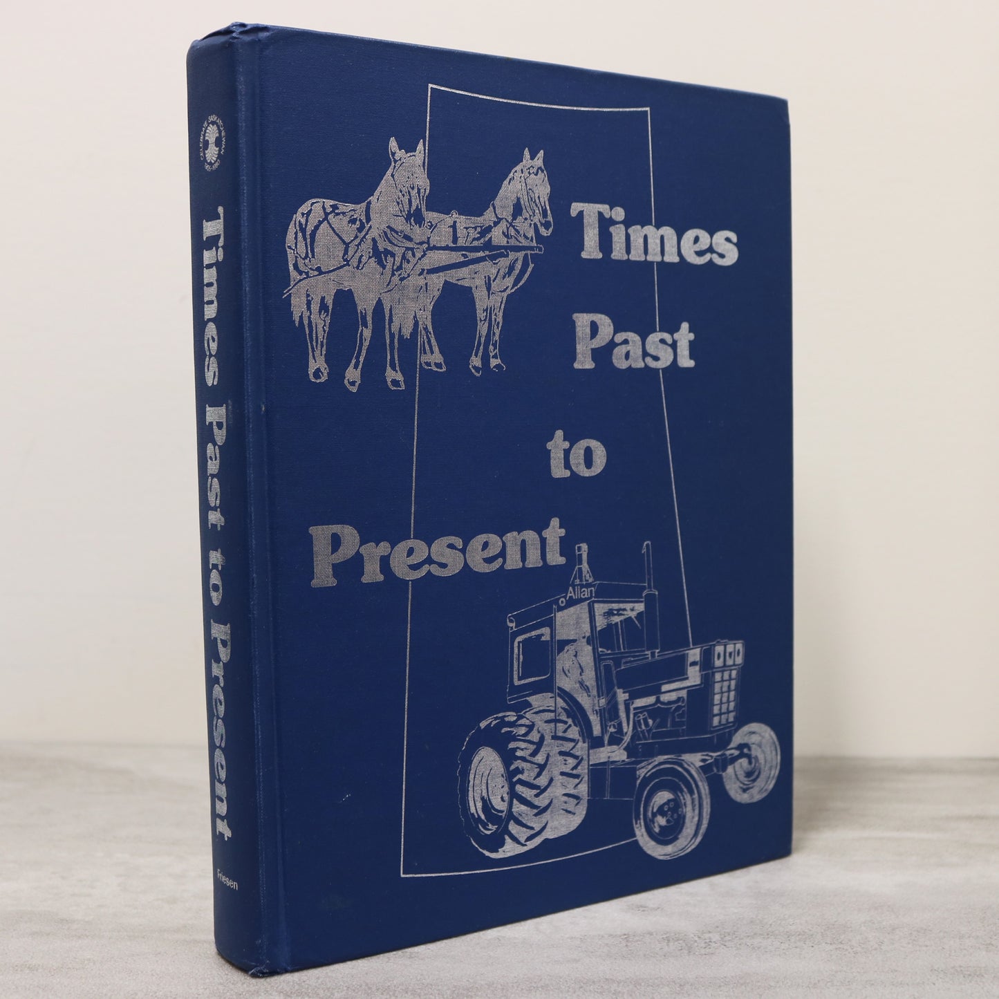 Times Past Present Allan Saskatchewan Canada Canadian Local History Book