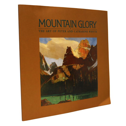 Mountain Glory Peter Catharine Whyte Art Banff Canada Canadian Painters Art Book