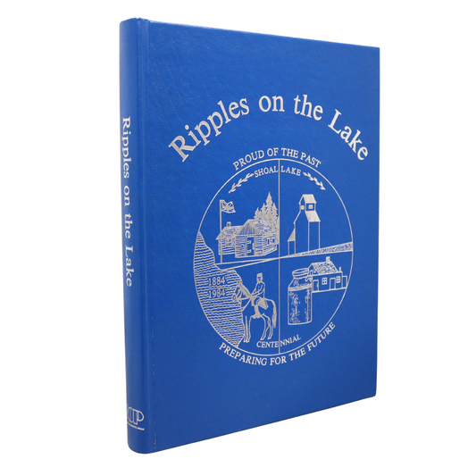 Ripples on Shoal Lake Manitoba Canada Canadian Local History Used Book