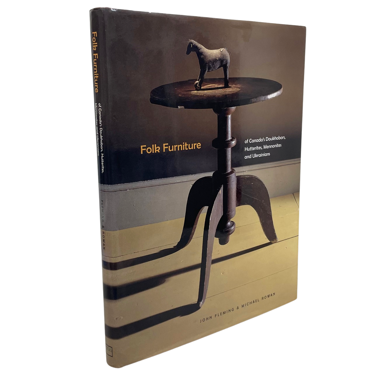 Folk Furniture Canada Canadian Doukhobor Hutterite Crafts Mennonite Book