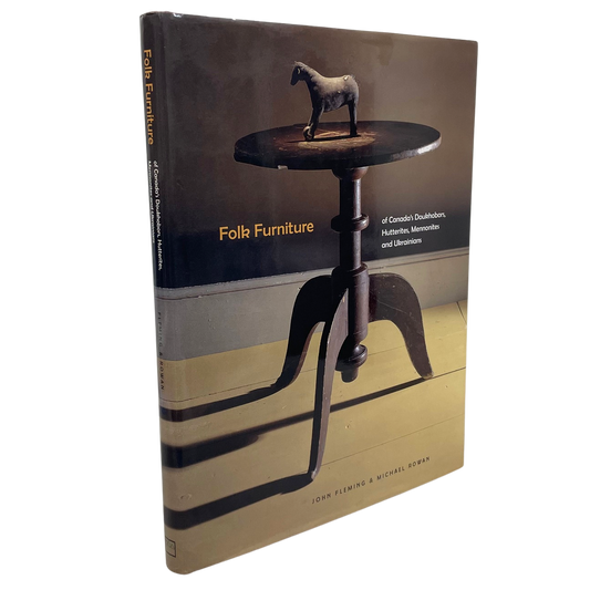 Folk Furniture Canada Canadian Doukhobor Hutterite Crafts Mennonite Book