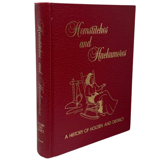 Hemstitches and Hackamores Holden Alberta Canada Canadian Local History Book