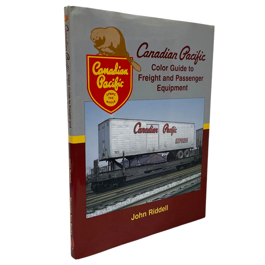 Canadian Pacific CP Railway Railroad Freight Passenger Equipment Color Guide Book