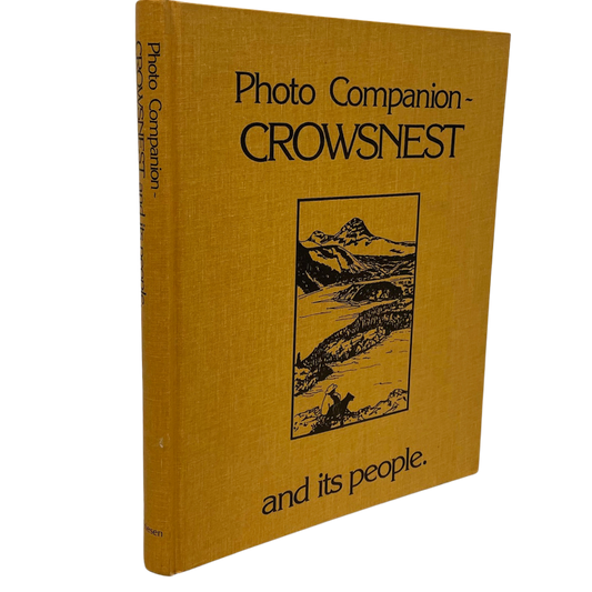 Photo Companion Crowsnest People Pass Blairmore Coleman Alberta History Used Book