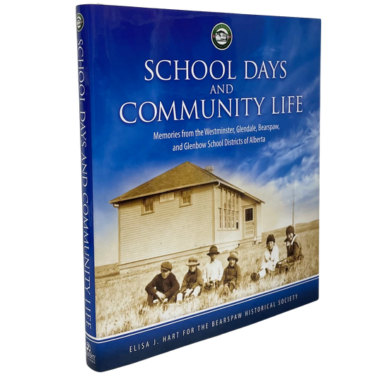 School Days Bearspaw Calgary School District Alberta History Canada Used Book
