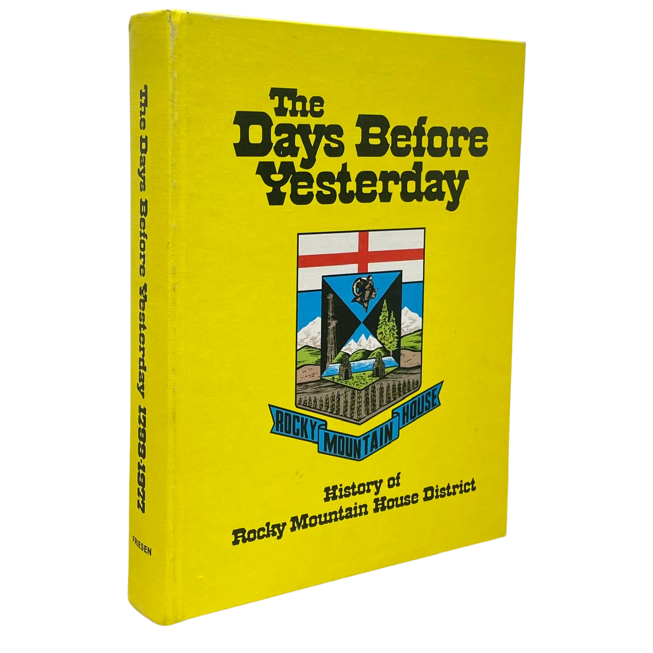 Days Before Yesterday Rocky Mountain House Alberta Local History Used Book