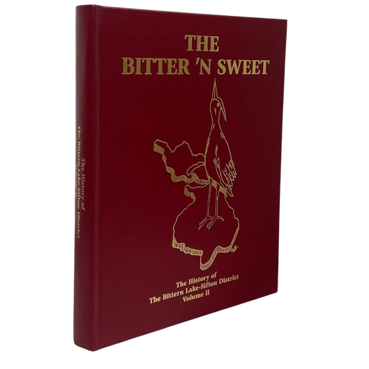 Bitter 'n Sweet Vol 2 Bittern Lake Sifton Camrose Alberta Canadian History Used Book
