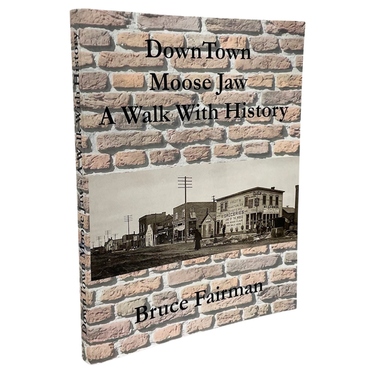 Downtown Moose Jaw History Saskatchewan Canada Canadian Used Book