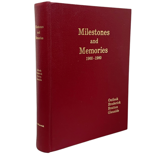 Milestones Memories Outlook Saskatchewan Canada Canadian Local History Book