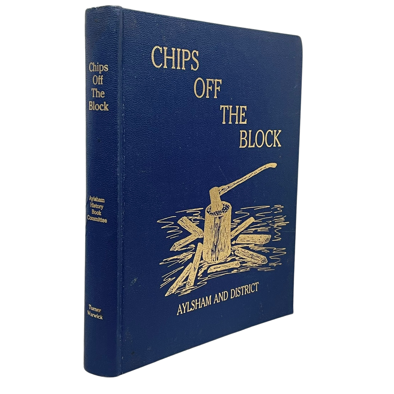 Chips Off the Block Aylsham Saskatchewan History Canada Used Book