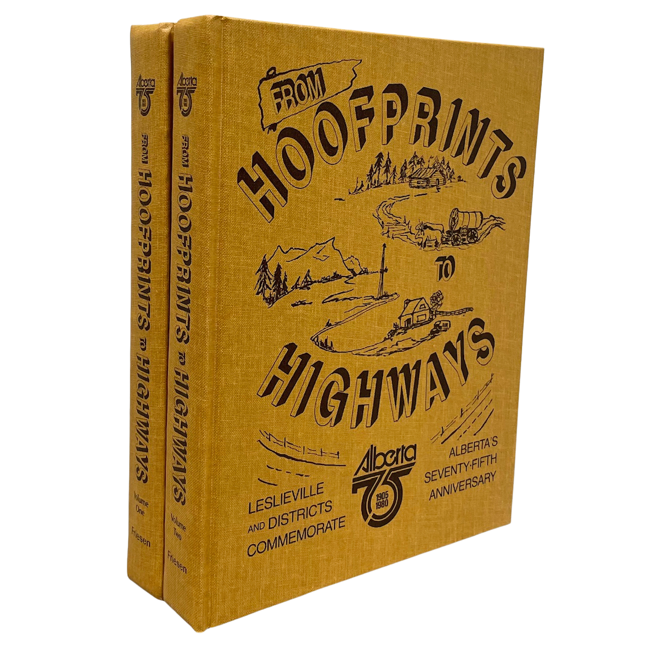 Hoofprints to Highways Leslieville Alberta Canada Canadian Local History 2Vols Book