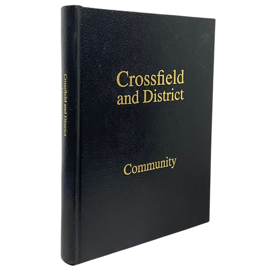 Crossfield and District Alberta Canada Canadian Local Community History Used Book