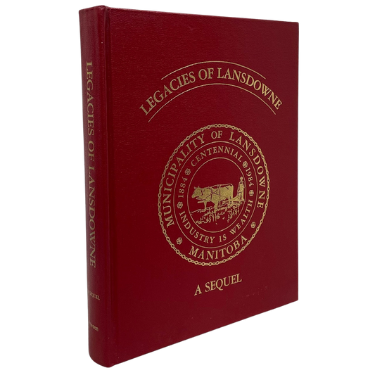 Legacies Lansdowne Sequel Manitoba Canada Canadian Arden History Book