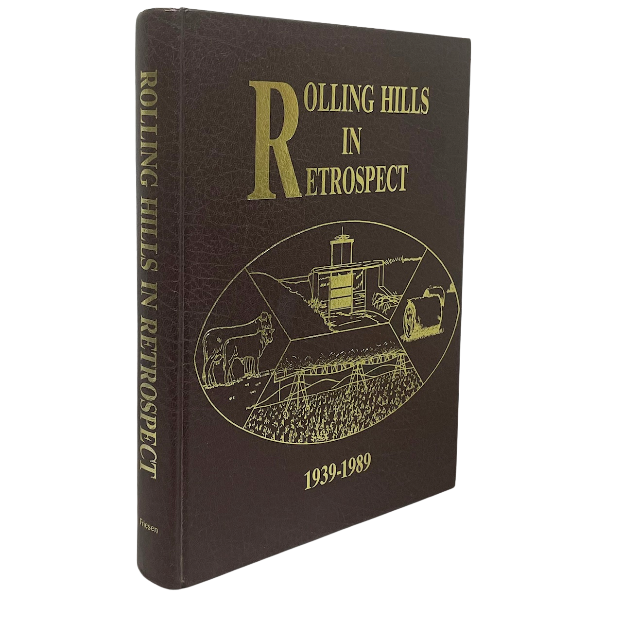 Rolling Hills Retrospect Alberta Canada Canadian Local History Used Book