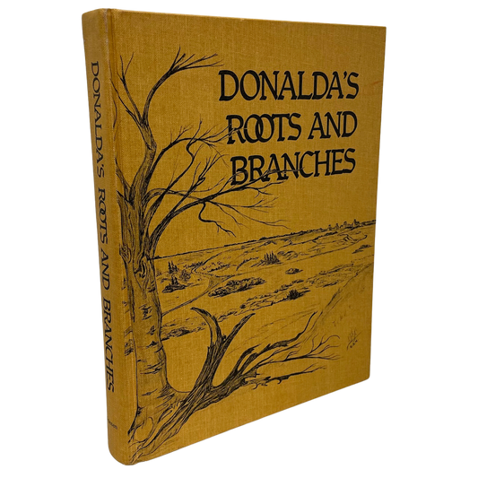 Donalda Roots and Branches Alberta Canada Canadian Community History Book