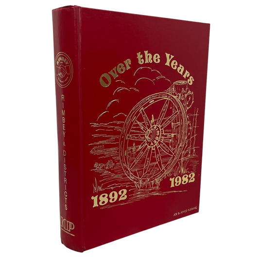 Over the Years Rimbey Fuller Alberta Canada Canadian Local History Used Book