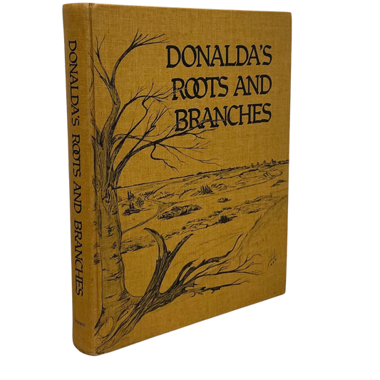 Donalda Roots and Branches Alberta Canada Canadian Community History Book