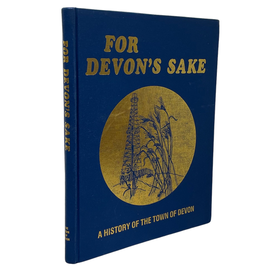 For Devon's Sake Devon Alberta Canada Canadian Edmonton Local History Used Book